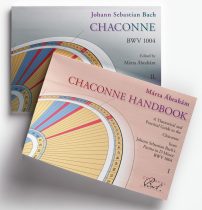 J. S. Bach: Chaconne Handbook (I-II) - Márta Ábrahám